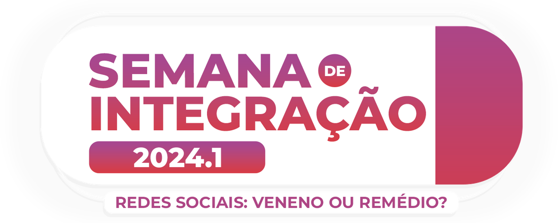 SEMANA DE INTEGRAÇÃO 2024
