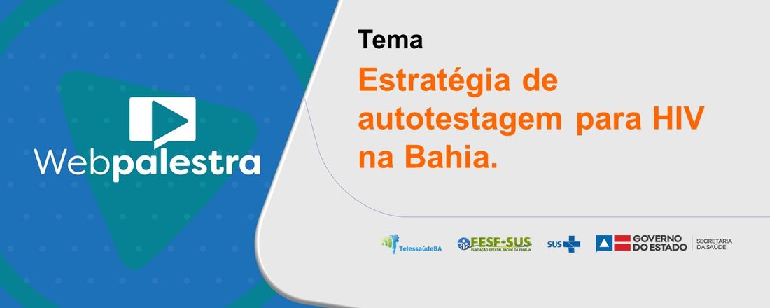 Estratégia de autotestagem para o HIV na Bahia