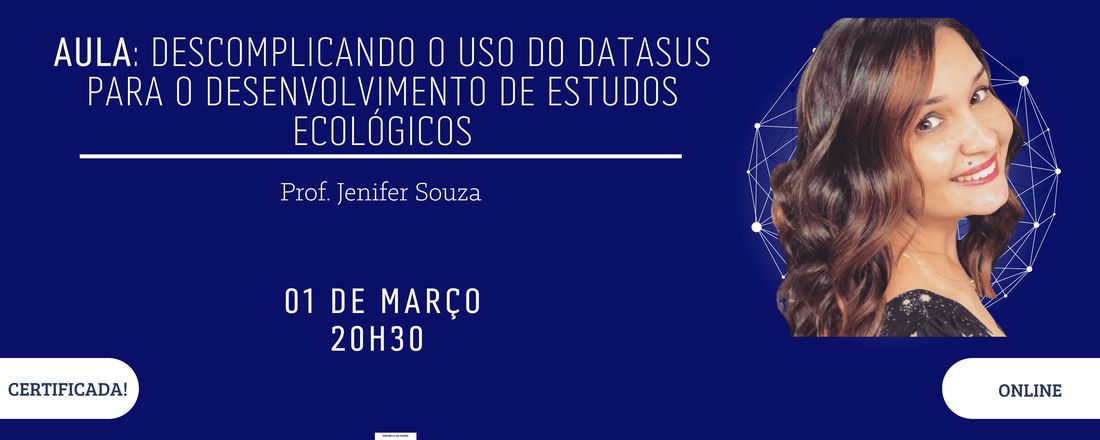 Descomplicando o uso do DATASUS para o desenvolvimento de estudos ecológicos