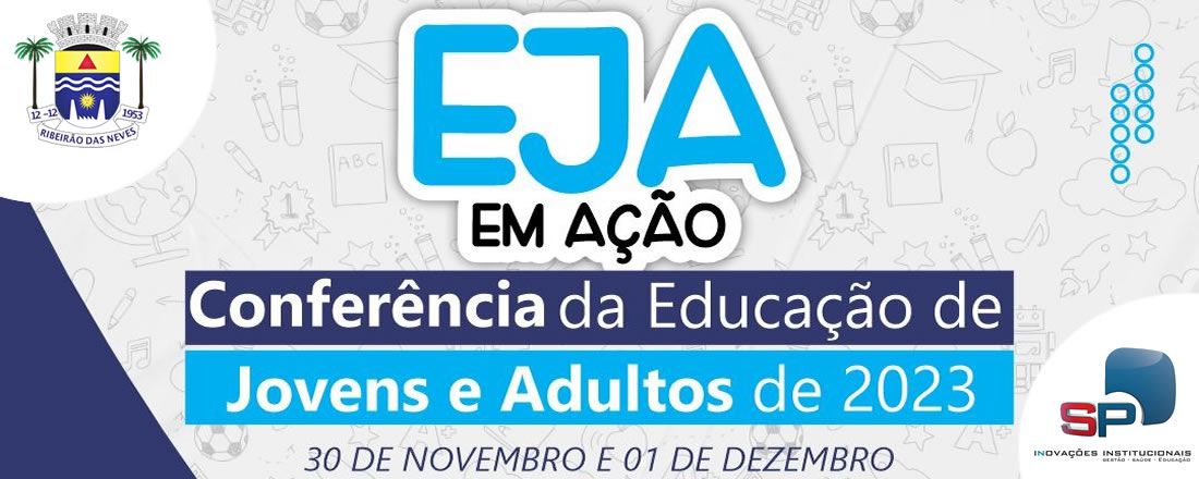 Conferência Municipal da Educação de Jovens e Adultos 2023