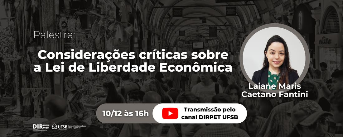 Considerações críticas sobre a Lei de Liberdade Econômica