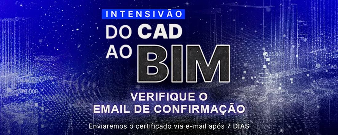 Intensivão do CAD ao BIM - Solicitação de Certifcado