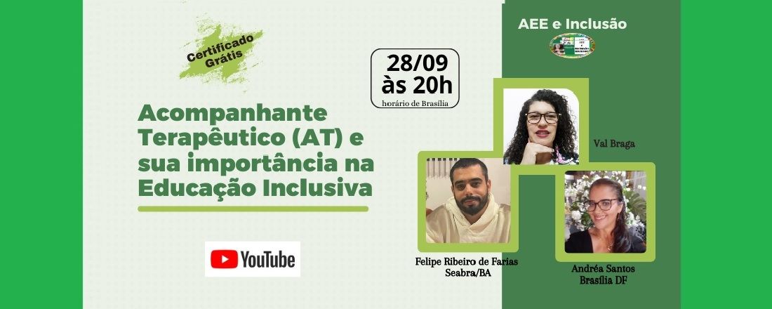 Acompanhante Terapêutico (AT) e sua importância na Educação Inclusiva