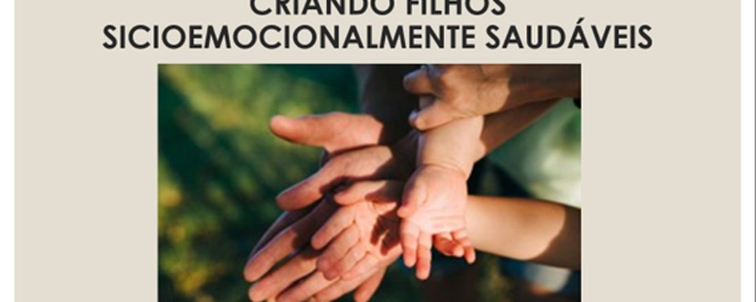 CRIANDO FILHOS SOCIOEMOCIONALMENTE SAUDÁVEIS