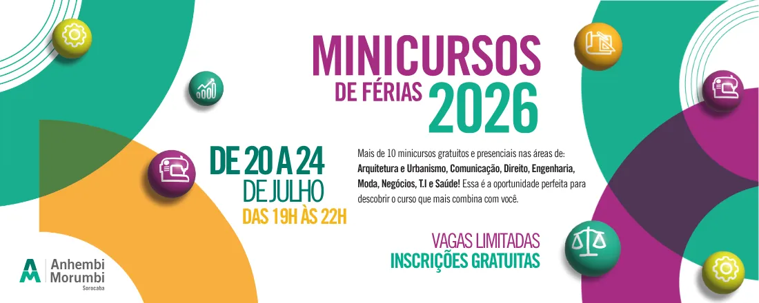 Minicursos de Férias 2026/2 | Anhembi Morumbi Sorocaba