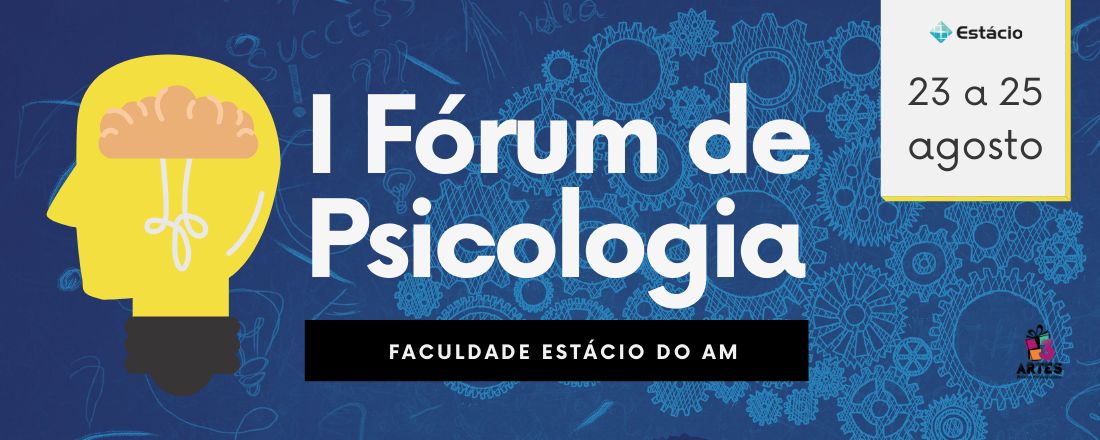 I Fórum de Psicologia - Estácio AM