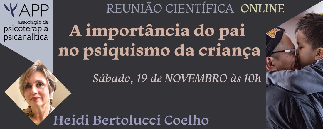 Reunião Científica: A importância do pai no psiquismo da criança