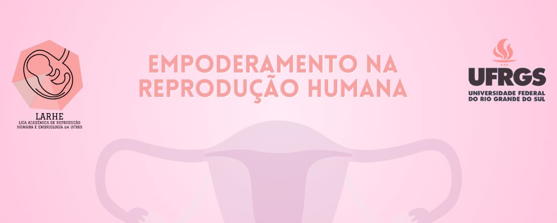 Empoderamento na Reprodução Humana