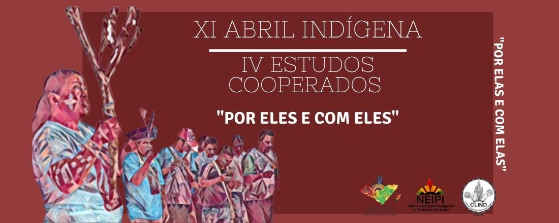 XI Abril Indígena e IV Estudos Cooperados do CLIND