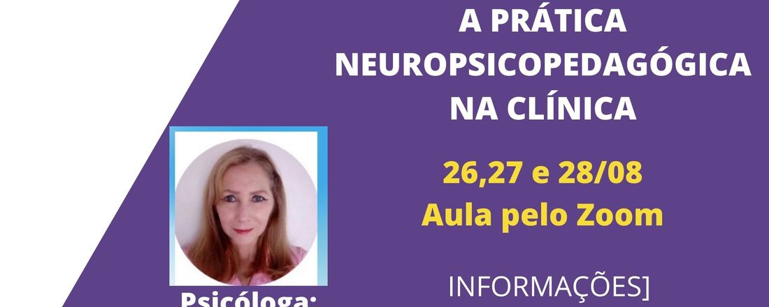 Atuação prática do neuropsicopedagogo e psicopedagogo clínico