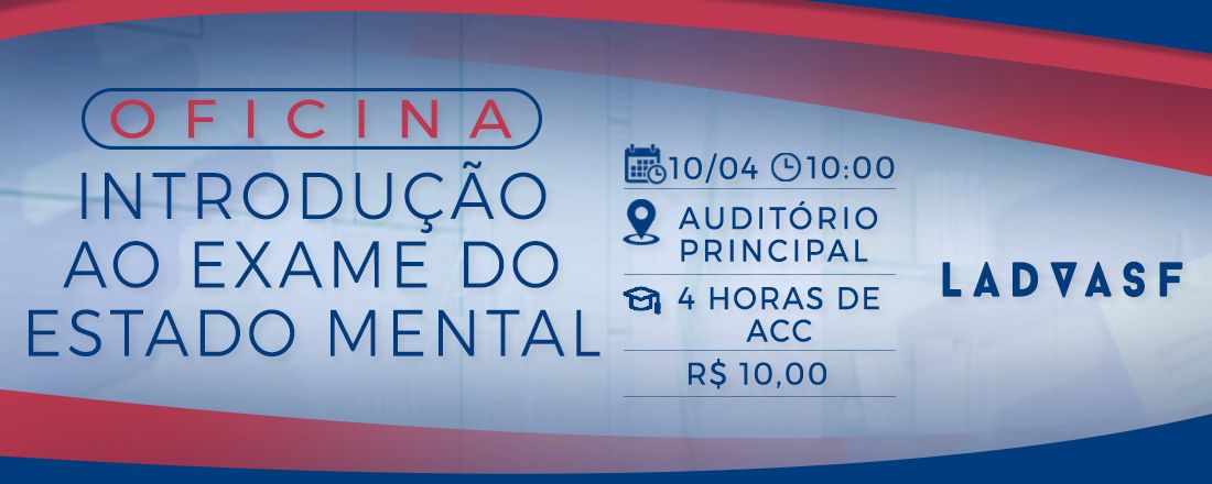 Oficina / Introdução ao exame do estado mental