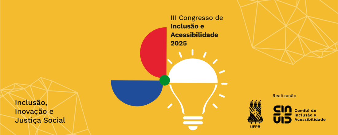 III Congresso de Inclusão e Acessibilidade 2025
