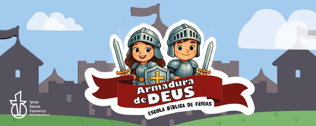 E. B. F. 2025 - A armadura de Deus