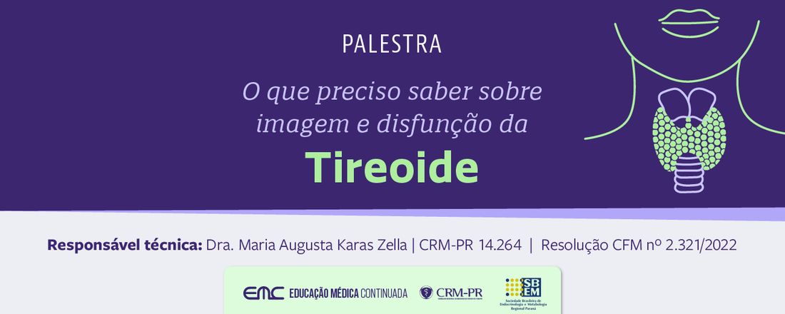 O que preciso saber sobre imagem e disfunção da Tireoide