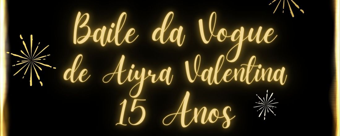 BAILE DA VOGUE DE AIYRA VALENTINA