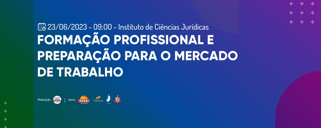 FORMAÇÃO PROFISSIONAL E PREPARAÇÃO PARA O MERCADO DE TRABALHO