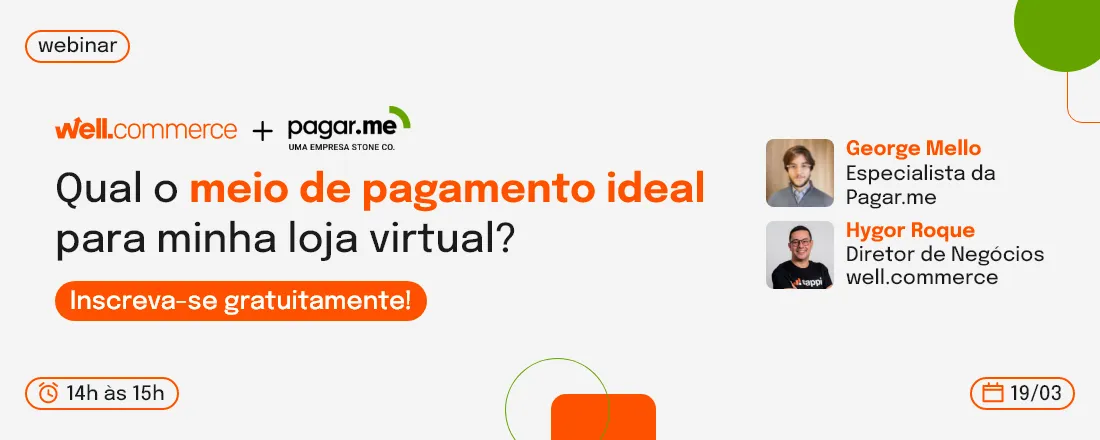 Qual o meio de pagamento ideal para minha loja virtual?