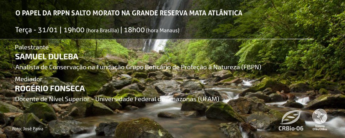 O PAPEL DA RPPN SALTO MORATO NA GRANDE RESERVA MATA ATLÂNTICA