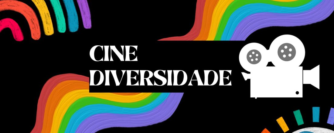 Cine Diversidade- Parte 2