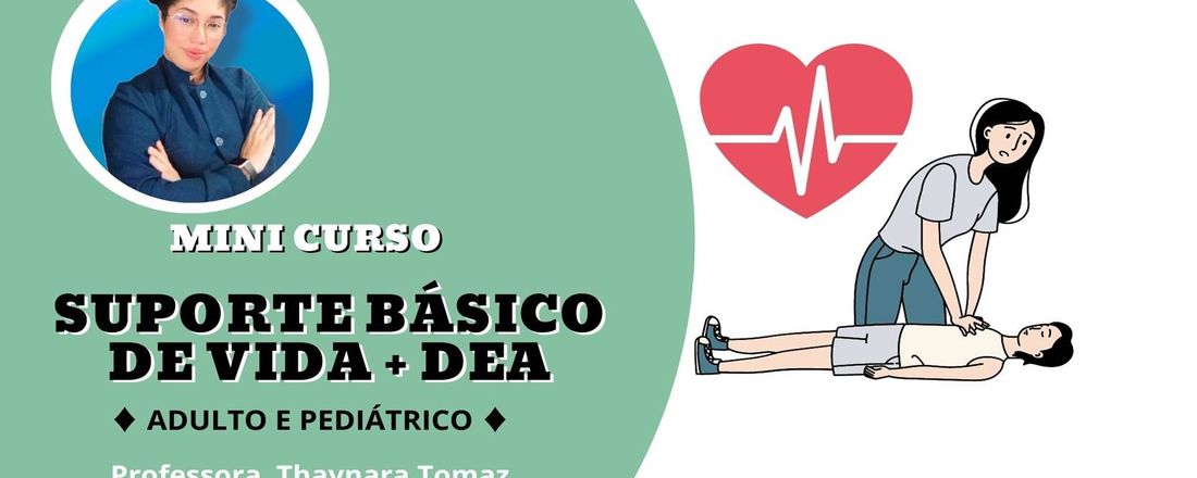 MINI CURSO DE SBV - ADULTO E PEDIÁTRICO