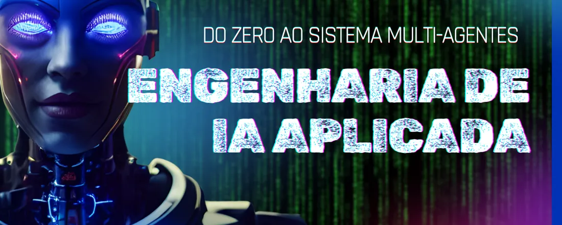 Workshop: Construindo seu Primeiro Sistema Multi-Agentes com IA