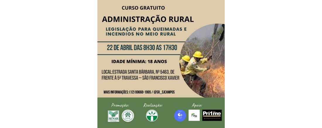 ADMINISTRAÇÃO RURAL – LEGISLAÇÃO PARA QUEIMADAS E INCENDIOS NO MEIO RURAL