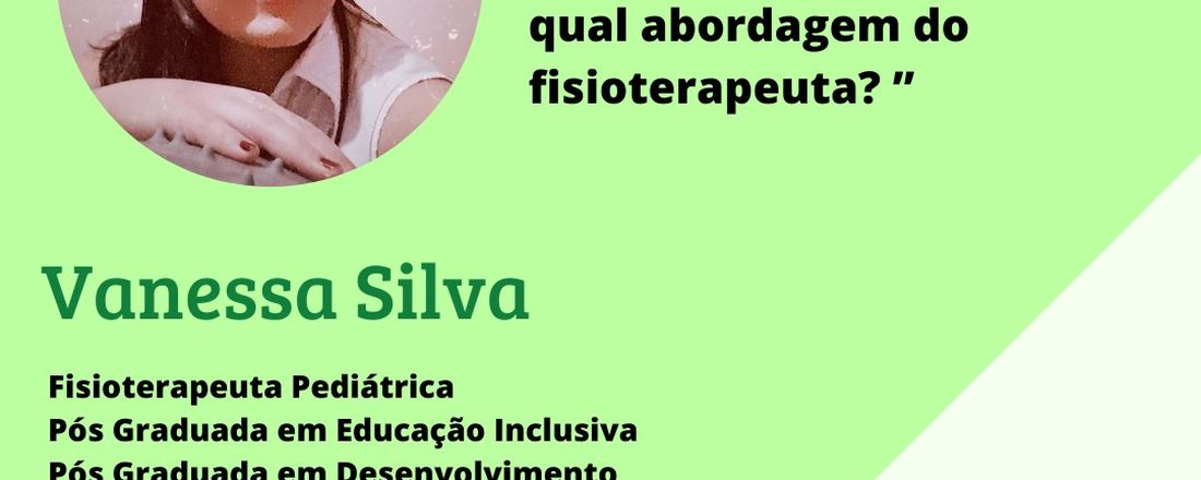 Intervenção precoce em recém-nascidos prematuros: qual a abordagem do fisioterapeuta?