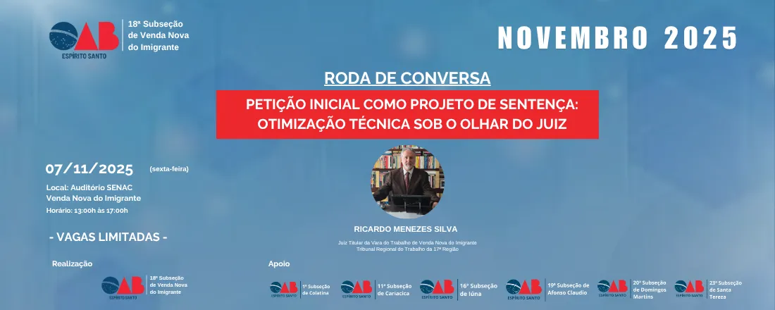 RODA DE CONVERSA: A PETIÇÃO INICIAL COMO PROJETO DE SENTENÇA: OTIMIZAÇÃO TÉCNICA SOB O OLHAR DO JUIZ