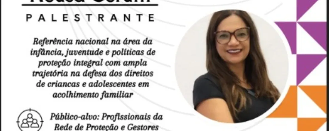 Rede que acolhe: diálogos para o fortalecimento do acolhimento familiar