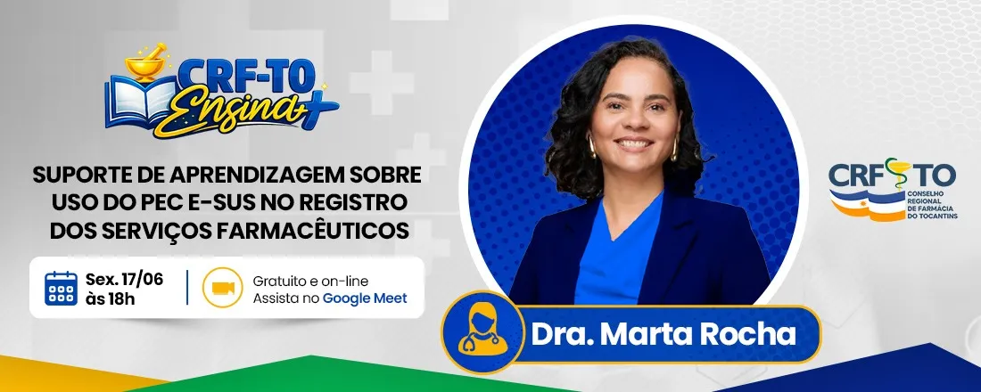 Suporte de Aprendizagem sobre uso do PEC e-SUS no registro dos Serviços Farmacêuticos - CRFTO