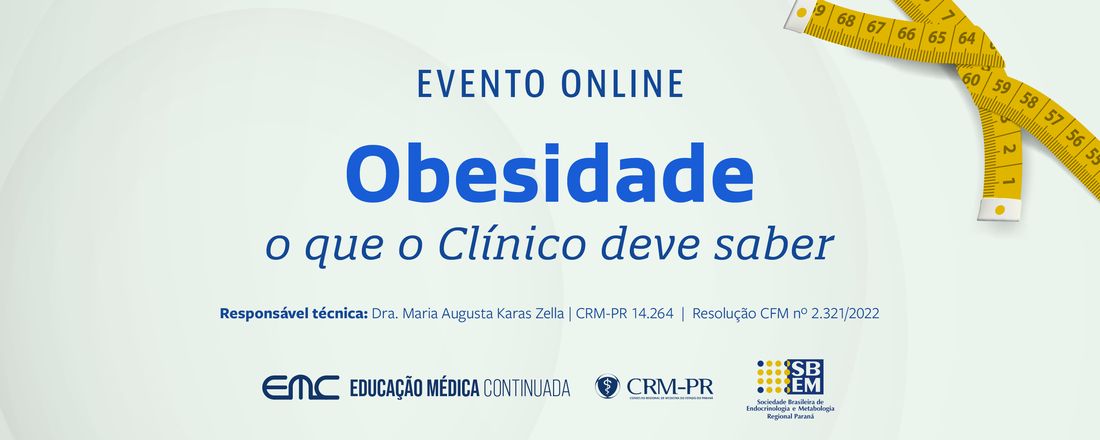 Obesidade: o que o Clínico deve saber