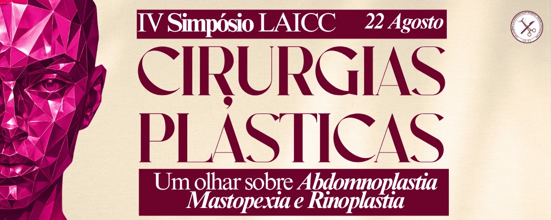IV SIMPÓSIO LAICC CIRURGIAS PLÁSTICAS