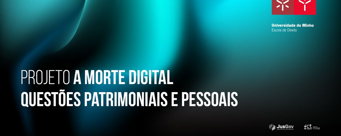 Workshop V | A morte digital: questões pessoais e patrimoniais