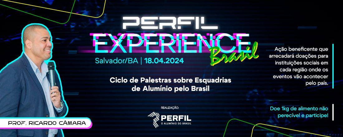 Perfil Experience Brasil - Salvador