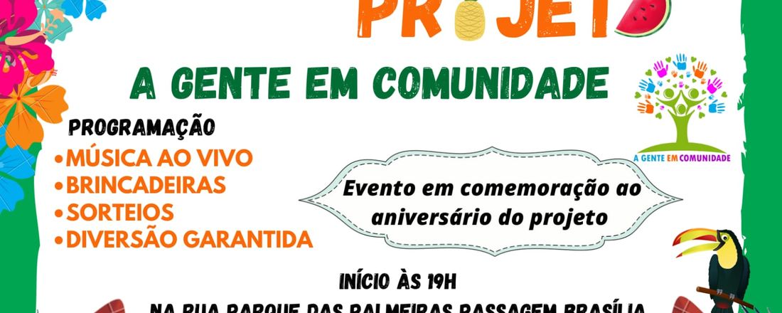 Luau do Projeto "A GENTE EM COMUNIDADE"