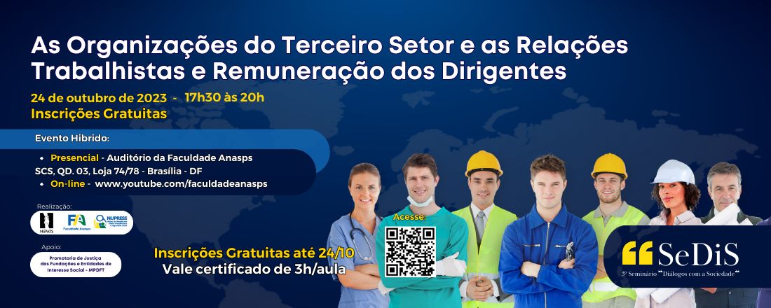 3º Seminário “Diálogos com a Sociedade": As Organizações do Terceiro Setor e as Relações Trabalhistas e Remuneração dos Dirigentes