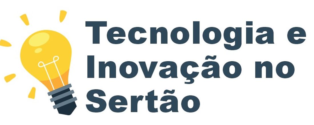 Tecnologia e Inovação no Sertão