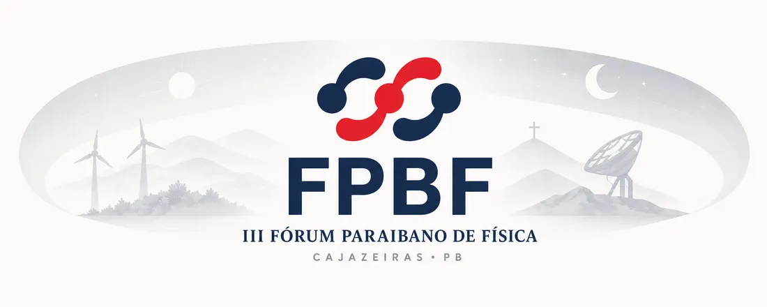 III Fórum Paraibano de Física (FPBF): descobrindo interfaces da Física na Paraíba