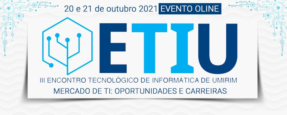 III ETIU - Encontro Tecnológico de Informática de Umirim