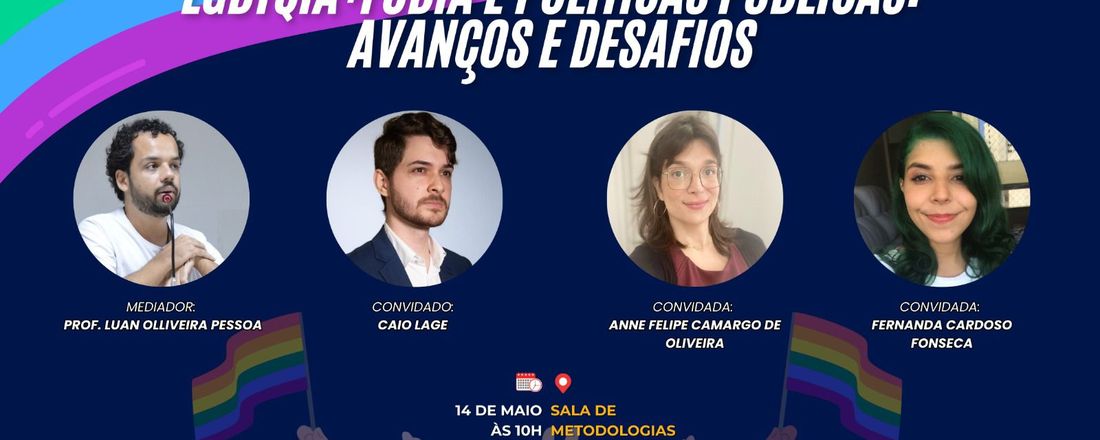 Dia contra a violência LGBTQIA+ : “LGBTQIA+fobia e Políticas Públicas: Avanços e Desafios”