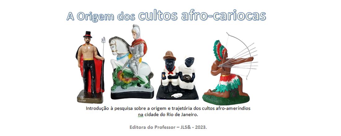 Curso A origem dos cultos afro-cariocas