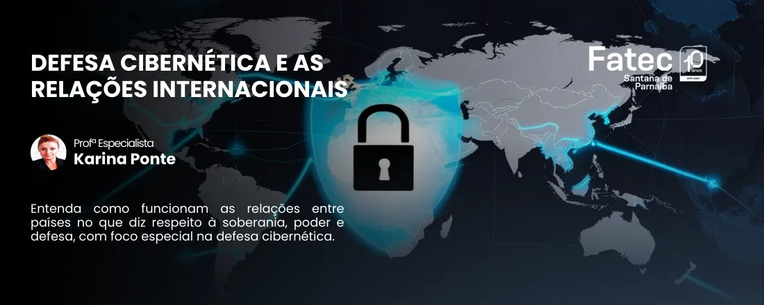 Defesa Cibernética e as Relações Internacionais