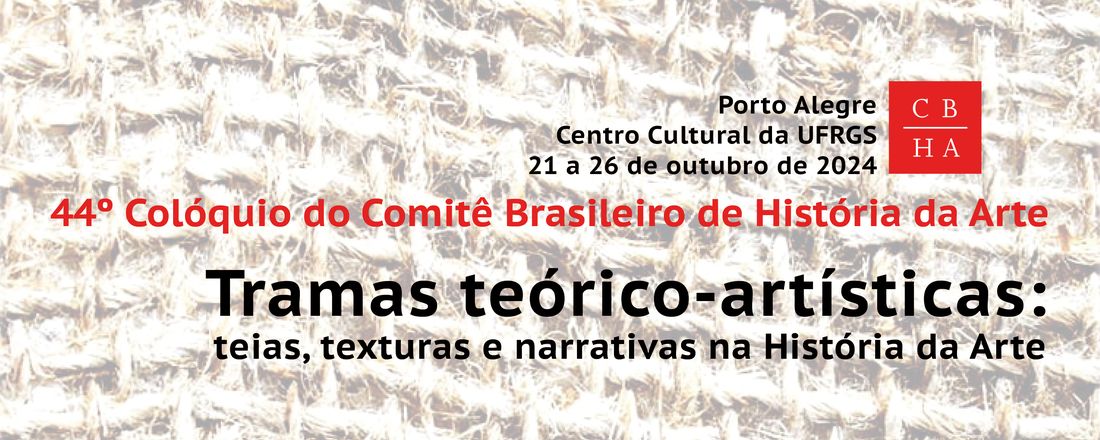 44º Colóquio do Comitê Brasileiro de História da Arte