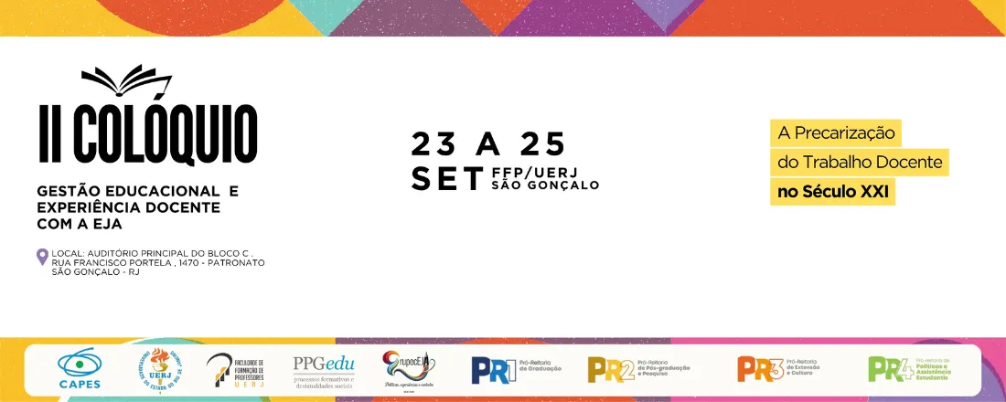 II COLÓQUIO: GESTÃO EDUCACIONAL E EXPERIÊNCIA DOCENTE COM A EJA.