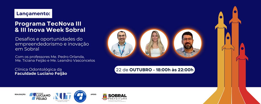 Lançamento: Programa TecNova III & III Inova Week Sobral