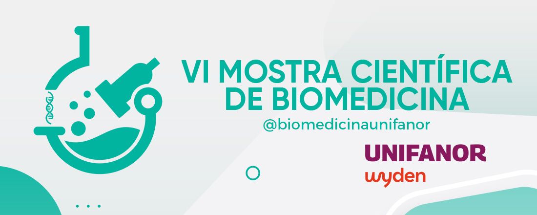 VI MOSTRA CIENTÍFICA DE BIOMEDICINA UNIFANOR | Wyden