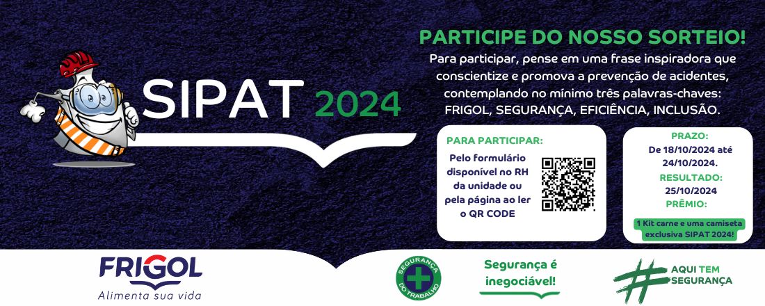 Escolha da frase - SIPAT 2024