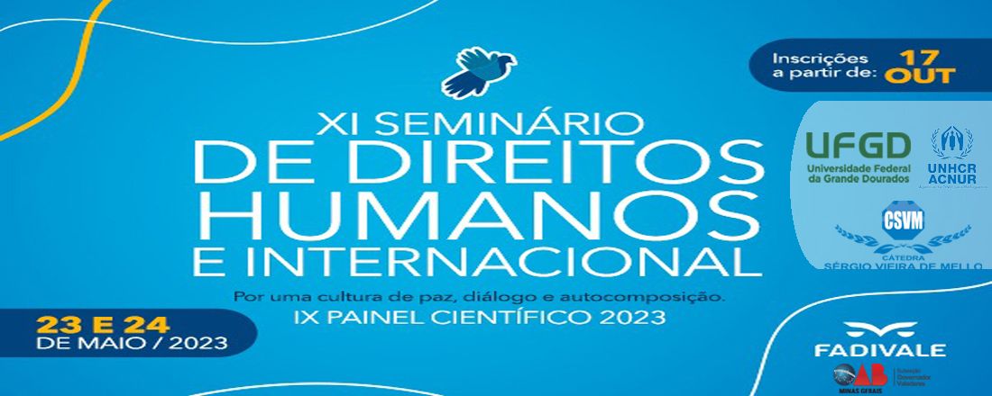 XI Seminário de Direitos Humanos e Internacional & IX Painel Científico