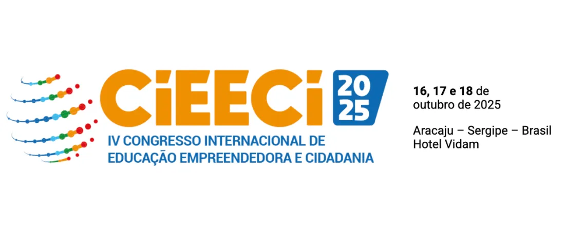 IV CONGRESSO INTERNACIONAL DE EDUCAÇÃO EMPREENDEDORA E CIDADANIA