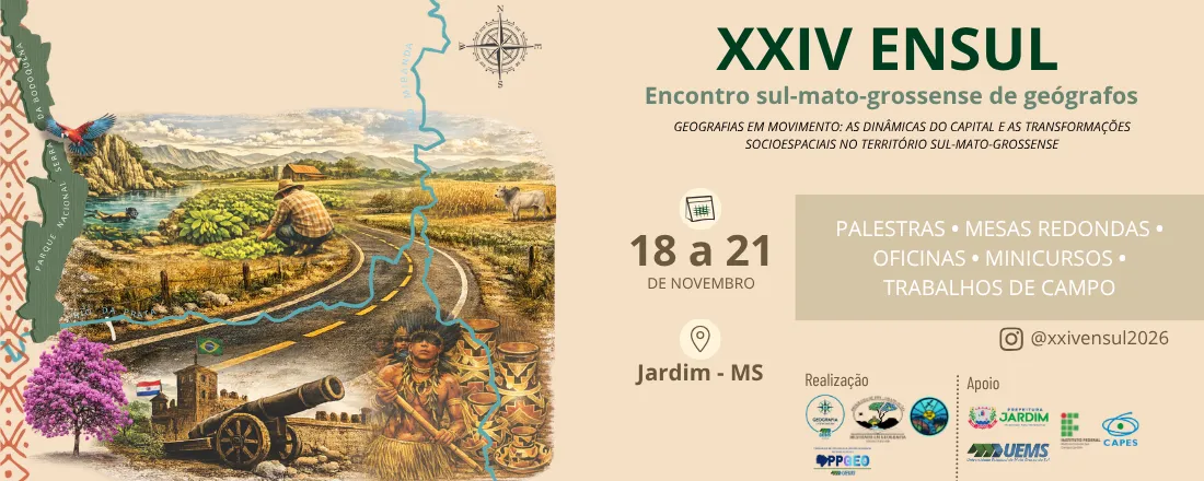 XXIV ENSUL - Encontro sul-mato-grossense de geógrafos